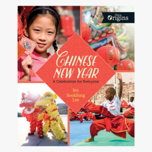 Book cover of Chinese New Year A Celebration for Everyone